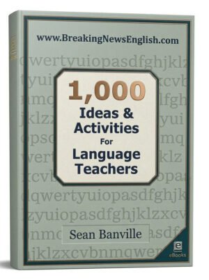 1000 Ideas and Activities for Language Teachers