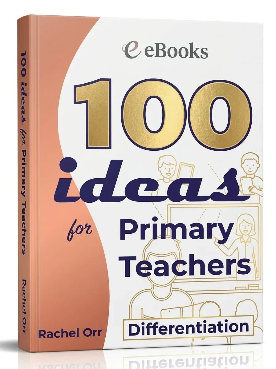 100 Ideas for Primary Teachers by Rachel Orr