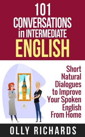101 Conversations in Intermediate English | Free PDF Download