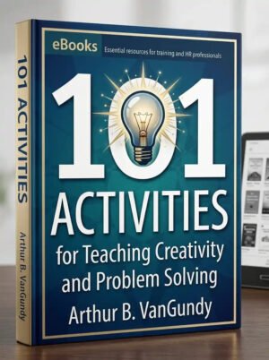 101 Activities for Teaching Creativity