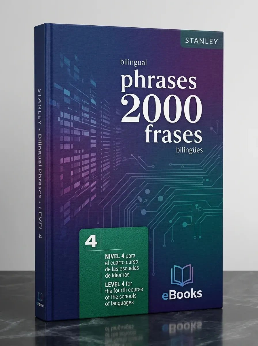 2000 Bilingual Phrases Level4 2000 frases bilingües Nivel 4, 2nd edition