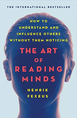 The Art of Reading Minds How to Understand and Influence Others Without Them Noticing | Free PDF Download