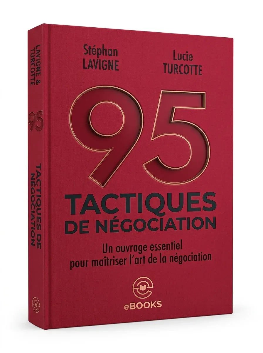 95 tactiques de négociation Un ouvrage essentiel pour maîtriser lart de la négociation