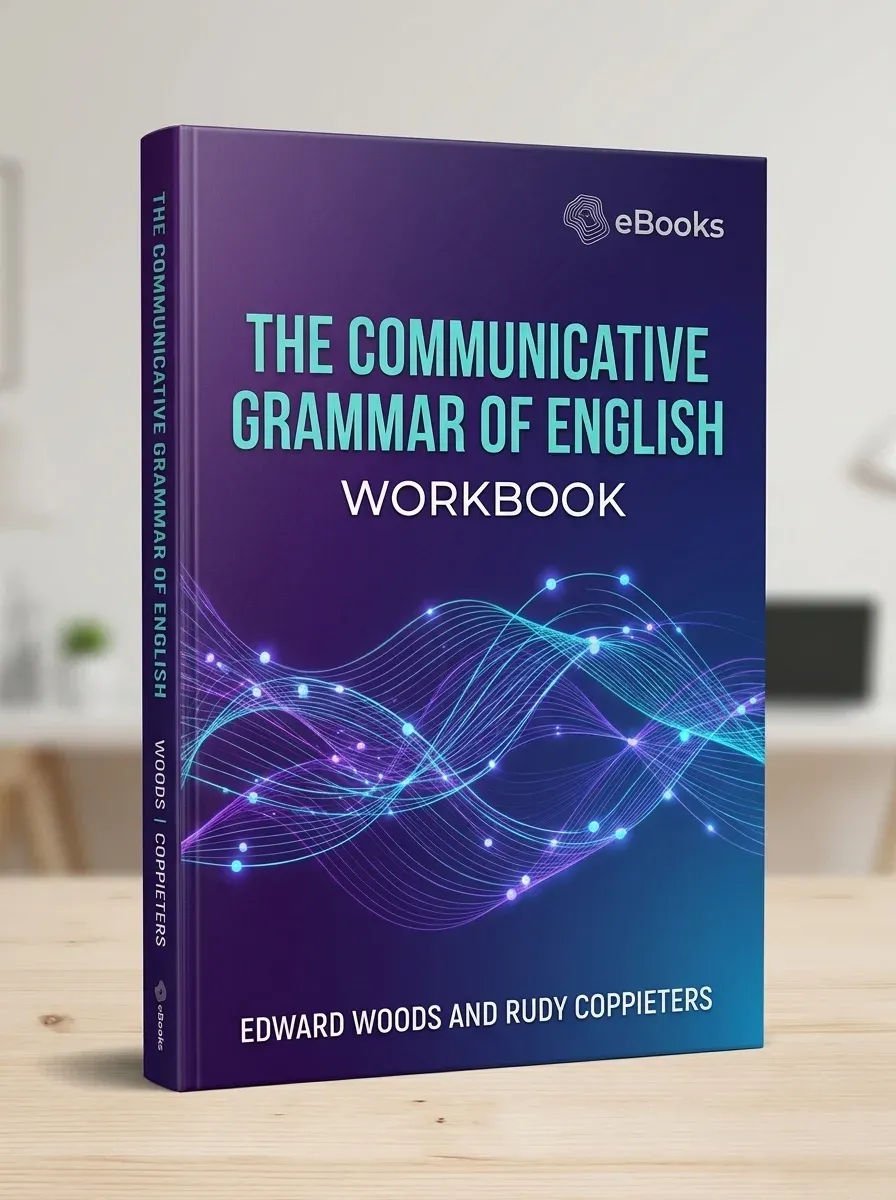 A Workbook to Communicative Grammar of English