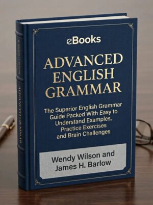Advanced English Grammar