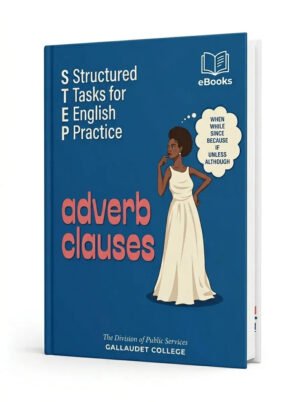 Adverb Clauses (Structured Tasks for English Pr…