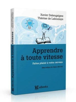 Apprendre à toute vitesse