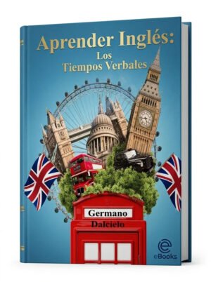 Aprender inglés Los tiempos verbales