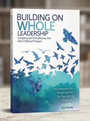 Building On WHOLE LEADERSHIP