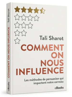 Comment on nous influence