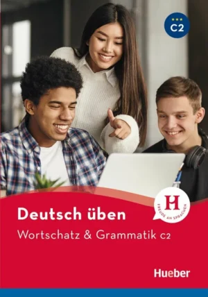 Deutsch üben Wortschatz und Grammatik C2 Buch | Free PDF Download