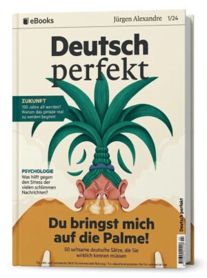 Deutsch Perfekt – 01.2024