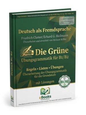 Die Grüne Übungsgrammatik für B1B2