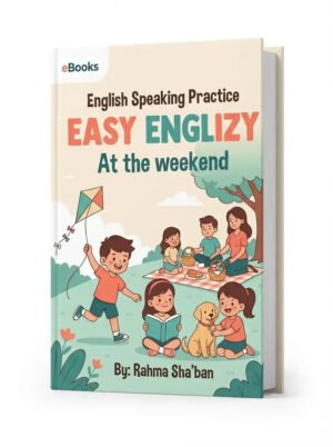EASY ENGLIZY At the weekend