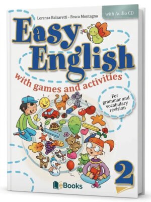Easy English with Games and Activities 2