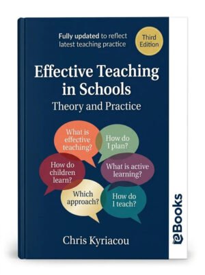 Effective Teaching in Schools