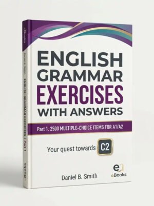 English Grammar Exercises With Answers Book 1