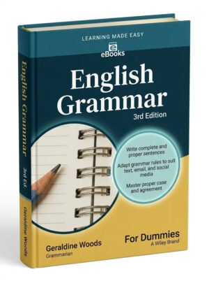 English Grammar For Dummies
