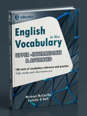 English Vocabulary in Use Upper Intermediate