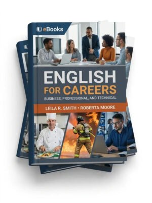 English for Careers: Business, Professional and Technical, 11th Edition