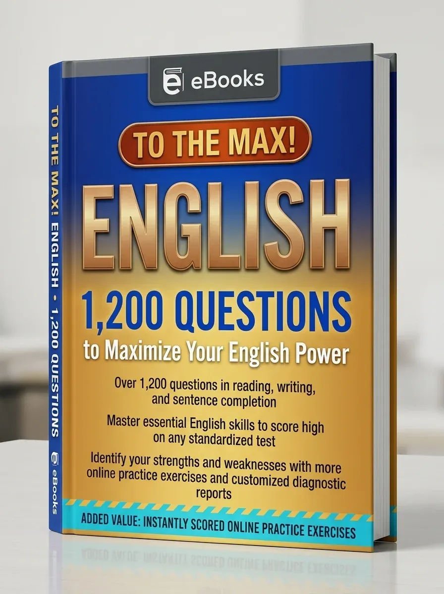 English to the Max 1,200 Questions That Will Maximize Your English Power