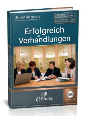 Erfolgreich in Verhandlungen B2 C1