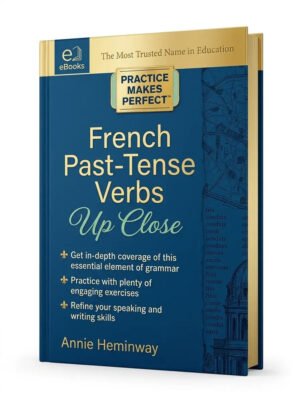 French past tense verbs up close