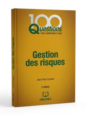 Gestion des risques, 2e édition
