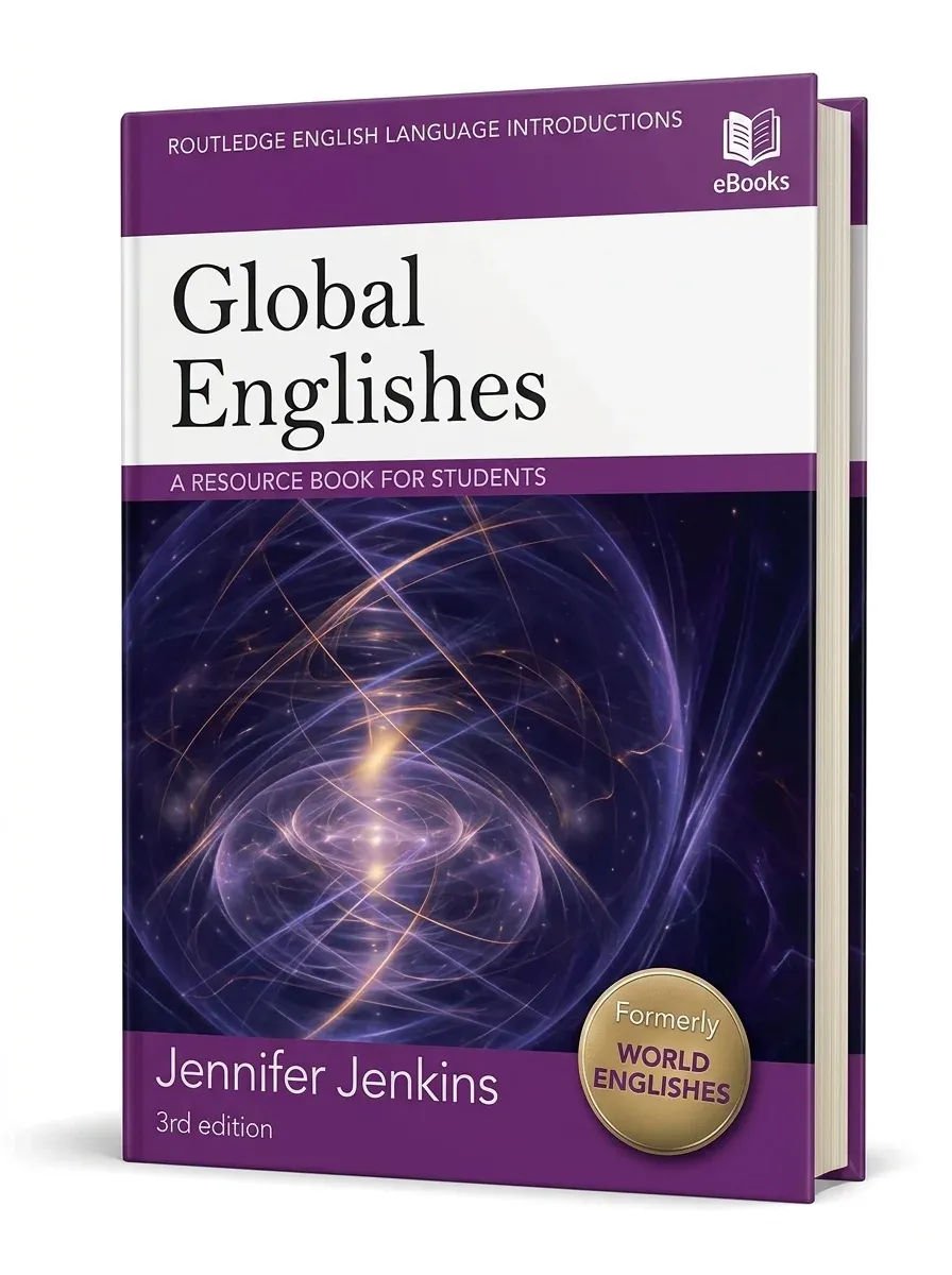 Global Englishes: A Resource Book for Students