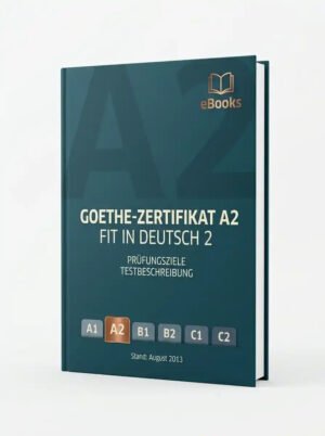 Goethe Zertifikat A2 Fit In Deutsch 2