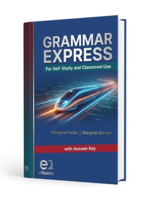 Grammar Express: For Self Study and Classroom Use (Student Book with