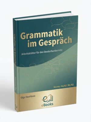 Grammatik im Gespräch Arbeitsblätter für den Deutschunterricht