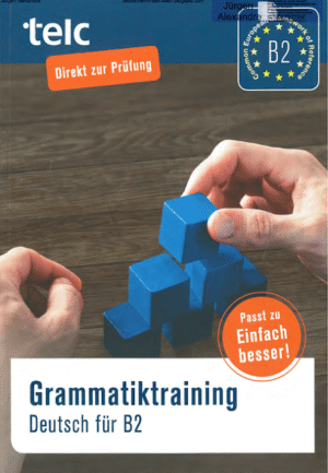 Grammatiktraining Deutsch Fur B2
