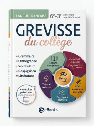Grevisse Du Collège – Langue Française 6e 3e