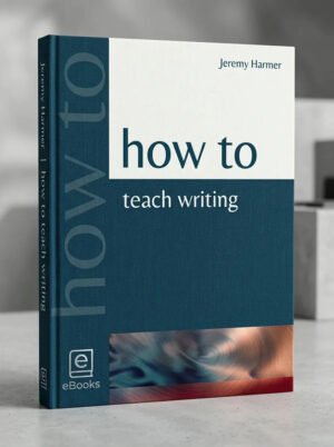 How to Teach Writing