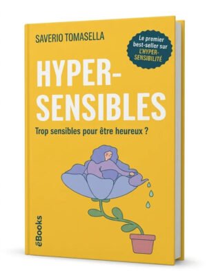 Hypersensibles (Saverio Tomasella)