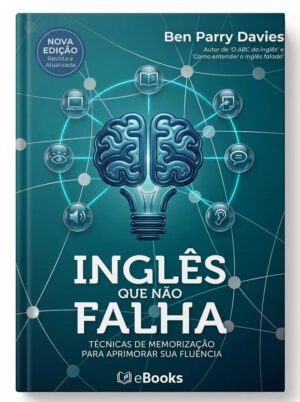 Inglês Que Não Falha – Nova Edição