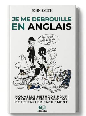 Je me débrouille en anglais