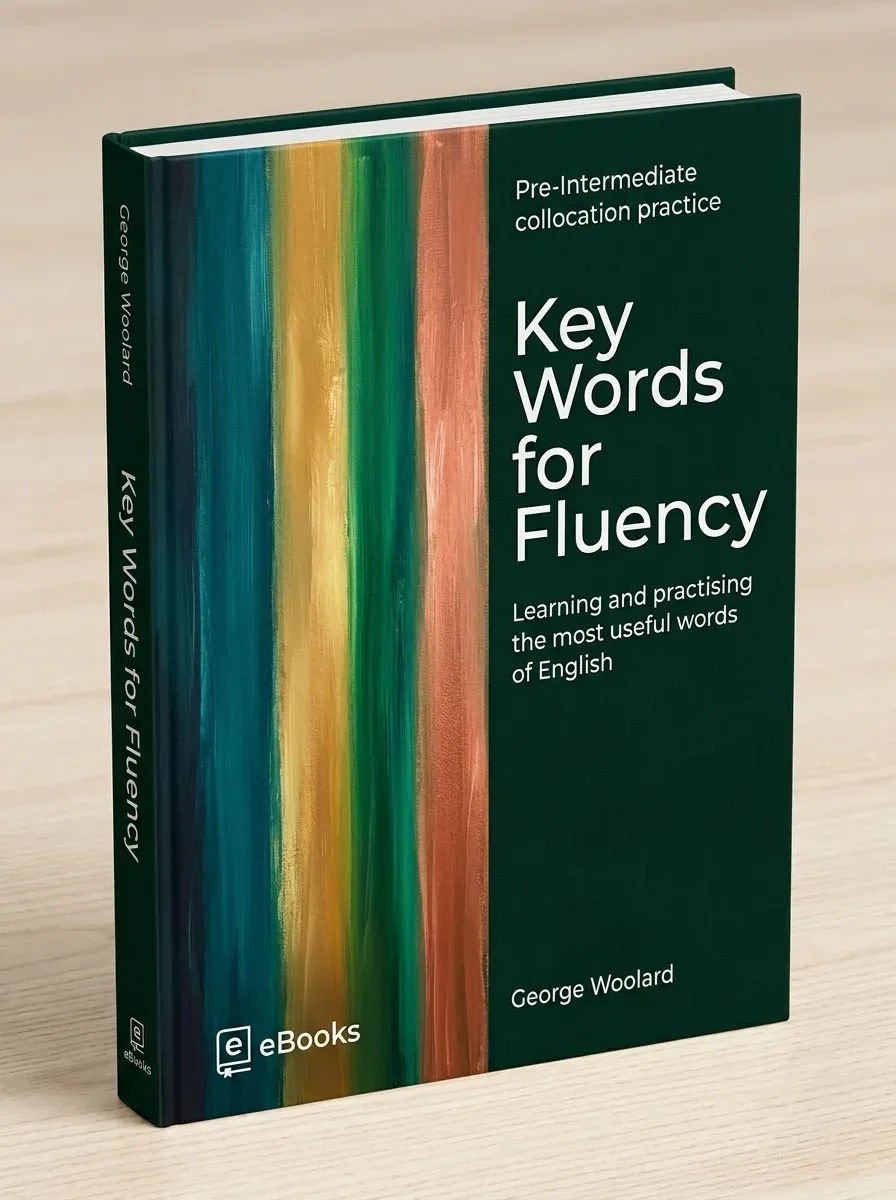 Key words for fluency Pre Intermediate