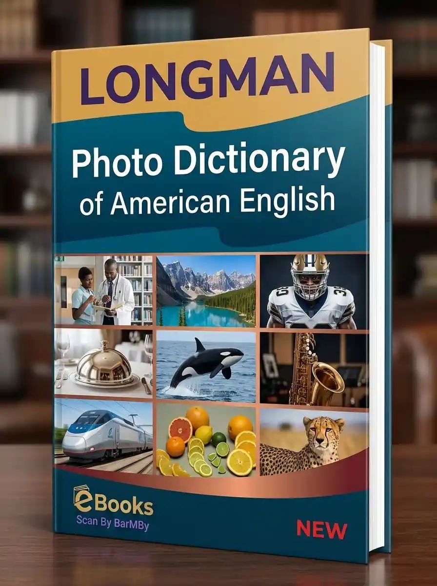 LONGMAN PHOTO DICTIONARY OF AMERICAN ENGLISH