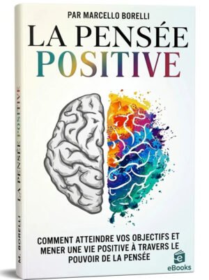 La Pensée Positive