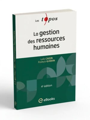 La gestion des ressources humaines