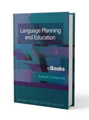 Language Planning and Education (Edinburgh Textbooks in Applied Linguistics)