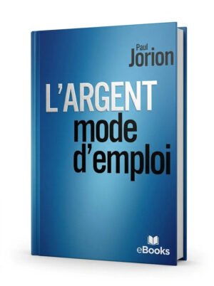 Largent, mode demploi