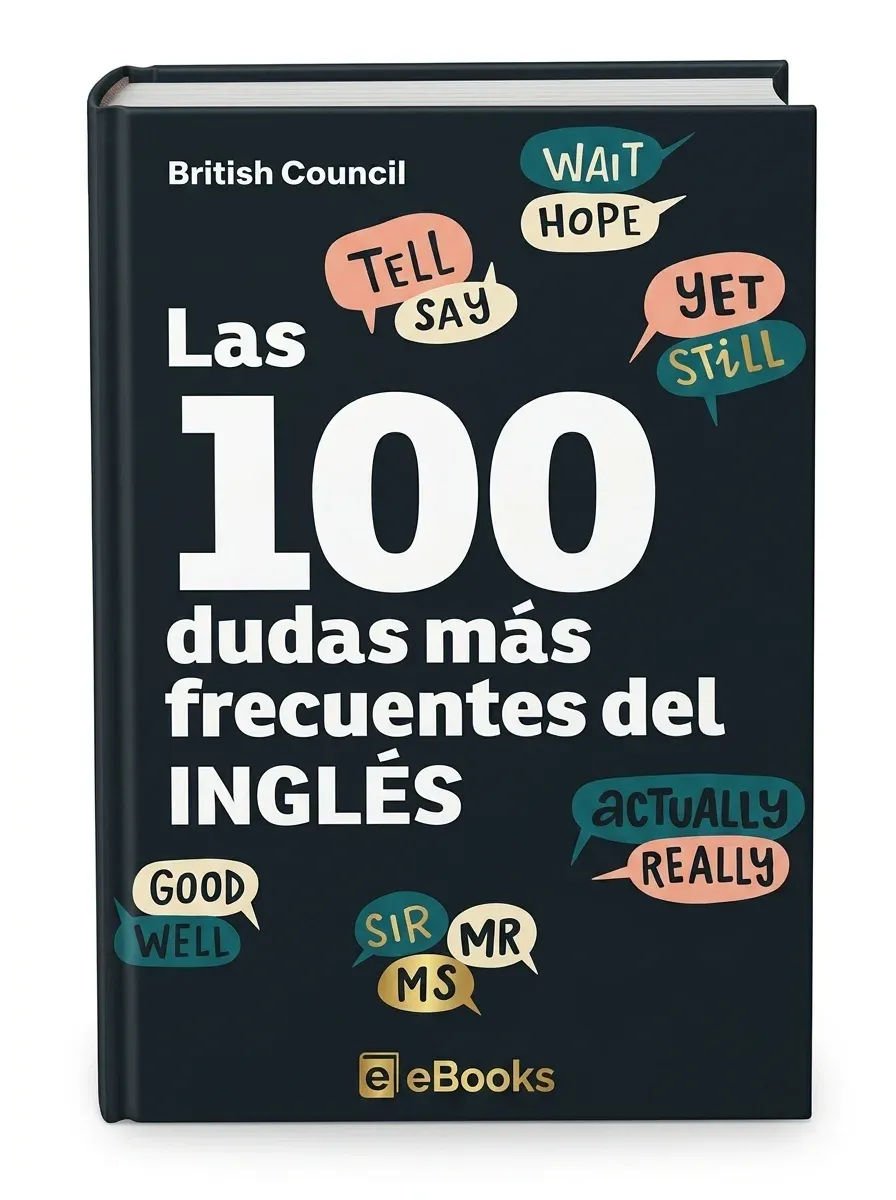 Las 100 dudas más frecuentes del inglés