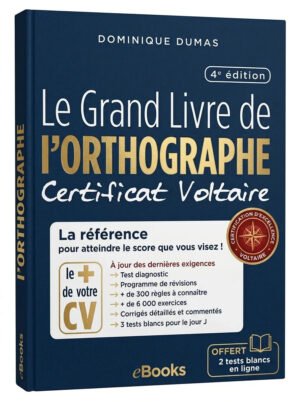 Le Grand Livre Orthographe – 4e édition