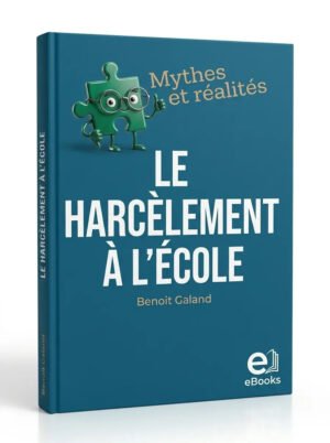 Le harcèlement à l’école