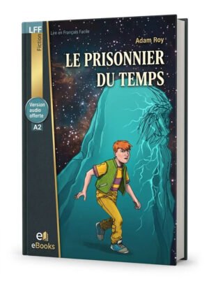 Le prisonnier du temps