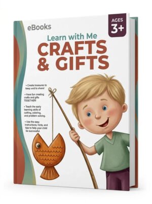 Learn With Me Crafts and Gifts P