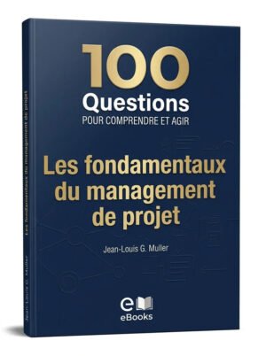 Les fondamentaux du management de projet